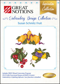 Great Notions Embroidery Designs - Susan Schmitz Fruit