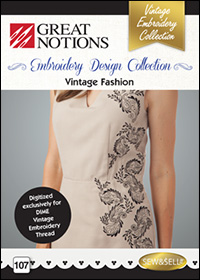 Great Notions Embroidery Designs - Vintage Fashion
