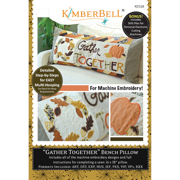 Kimberbell Designs - Bench Pillow, Gather Together, Machine Embroidery 